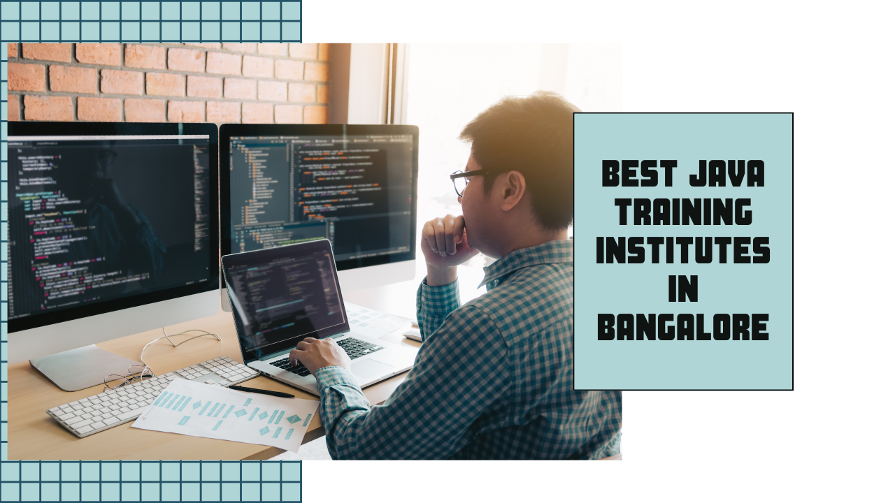 Top Java Training Institutes in Bangalore