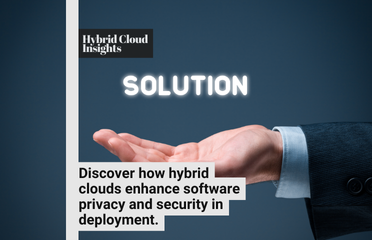 Exploring Hybrid Cloud Solutions for Privacy-Preserving Software Deployment